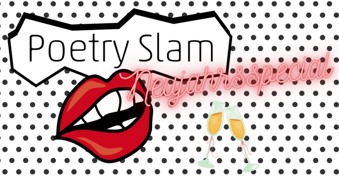 Poetry Slam - Neujahrsspecial